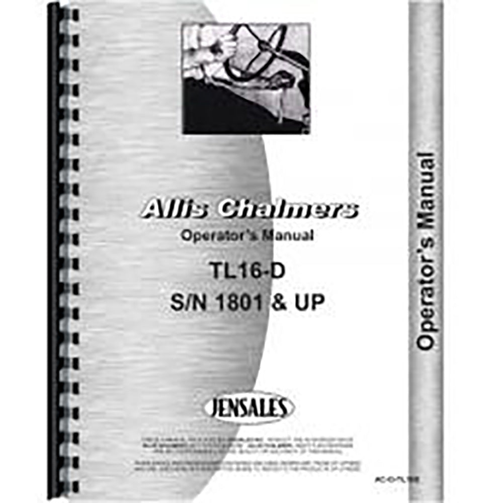 AC-O-TL16D Operators Manual – Fits Allis Chalmers